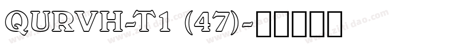 QURVH-T1 (47)字体转换